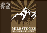 Milestones in Leadership Summit 2014 recap part 2