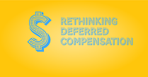 Rethinking Deferred Compensation 409A Plus