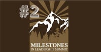 milestones in leadership summit recap